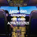 Lerne den Umgang mit dem A319/320/321