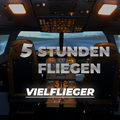 Vielflieger Paket | 5 Stunden